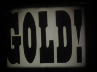 16mm The Gold Rush Westward Movement Series of Films 1965 Lpp 1200 ' 3