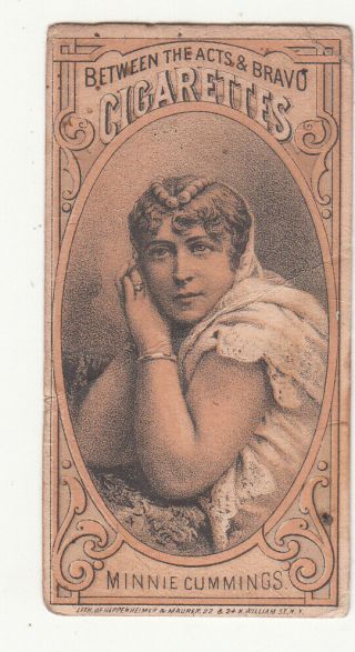 Between The Acts Bravo Cigarettes Minnie Cummings Thos H Hall Tobacco Card 1880s
