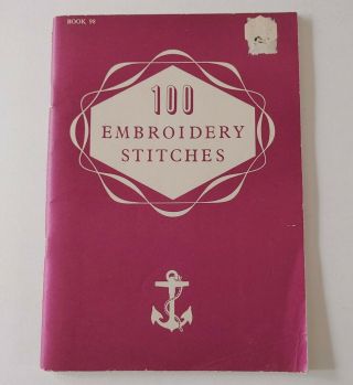 Vintage Anchor 100 Embroidery Stitches Pamphlet Booklet