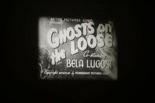 16mm Feature " Ghosts On The Loose " With The East Side Kids And Bela Lugosi