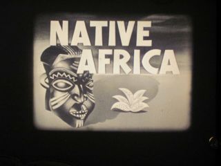 16 Mm B&w Sound 607 Native Africa Castle Films 1941