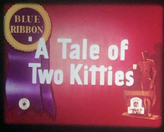 16mm WB Cartoon A TALE OF TWO KITTIES 1st Tweety Abbott & Costello Parody 2