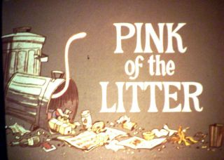 PINK OF THE LITTER 16mm CARTOON PINK PANTHER 2
