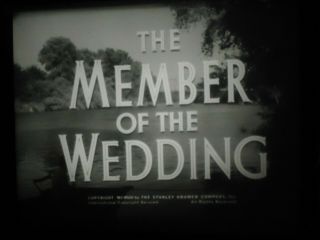 16mm The Member Of The Wedding Julie Harris Ethel Waters Brandon Dewilde 1952