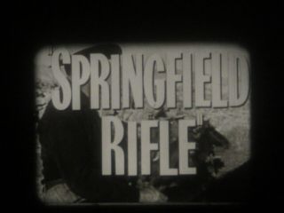 16mm Sound Thearical Trailer " Springfield Rifle " Print