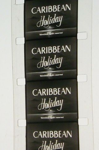 Caribbean Holiday 16mm Film Movie On 7 " Reel In The Can X47.