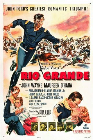 Rio Grande (1950) John Wayne,  Directed By John Ford