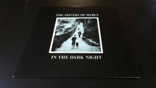 The Sisters Of Mercy ‎– In The Dark Night - Lp 