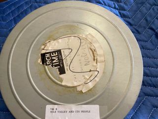 16mm Film Movie Educational Reel Nile Valley And It’s People