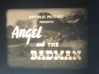 16mm Film Feature: Angel And The Badman (1947) Western,  John Wayne