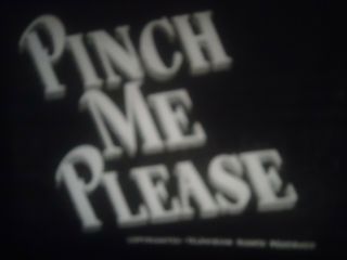 16mm Pinch Me Please Official Films 400 