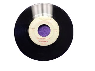 Vermillion Records The Suburbans " The Love That I Had  Talk To Me " Garage Rock