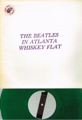 The Beatles - In Atlanta Whiskey Flat Rare Trade Mark Of Quality Green Vinyl Lp