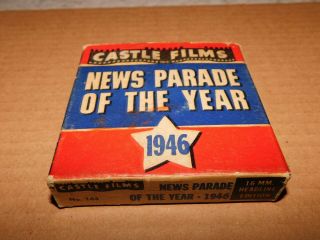 Vintage 16mm Reel Castle Films 1946 News Parade Of The Year Film No.  163