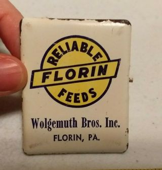 Vintage Reliable Florin Pa Feeds Wolgemuth Bros Inc Advertising Metal Clip