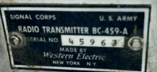 US ARMY SIGNAL CORPS WESTERN ELECTRIC ARC - 5 BC - 459 - A RADIO TRANSMITTER 3