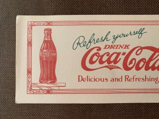 1926 COCA COLA INK BLOTTER DELICIOUS AND REFRESHING REFRESH YOURSELF 2