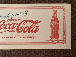 1926 COCA COLA INK BLOTTER DELICIOUS AND REFRESHING REFRESH YOURSELF 3