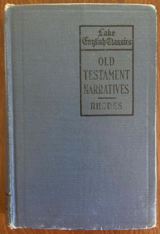 Old Testament Narratives Rhodes Lake English Classics Map Bible