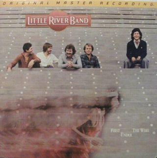 Little River Band ‎first Under The Wire Mfsl 1 - 036 Mofi Audiophile