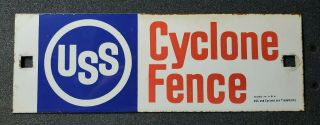 Cyclone Fence United States Steel Porcelain Sign From San Francisco,  Ca.