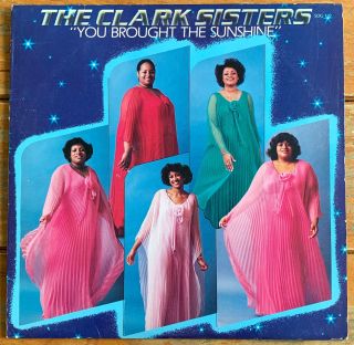 The Clark Sisters - You Brought The Sunshine - Disco Gospel Boogie Lp S.  O.  G.  - Hear