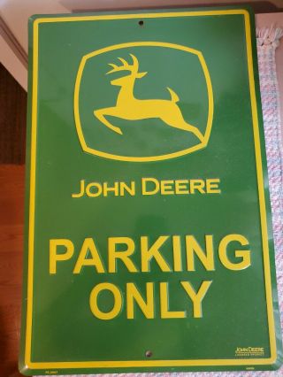 John Deer Parking Only 12 X 18 Inch Metal Tin Sign