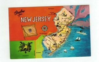 Nj Jersey Vintage Post Card " Greetings From.  And Map Of State "
