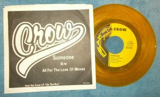 Crow 45 Peak 1005 E,  Someone/all For The Love Of Money (yellow Vinyl)
