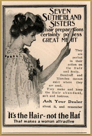 1903 Seven Sutherland Sisters Hair Dandruff Quack Beauty Print Ad In Store