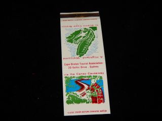 Vintage Matchbook,  Cape Breton,  Nova Scotia,  Canada,  Canso Causeway Welcome,  Map