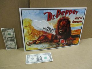 DR PEPPER - King of Beverages - SHOWS LION & OLD BOTTLE Dallas Texas OLD ' 94 SIGN 3