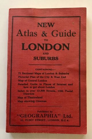 Vintage Atlas And Guide To London And Suburbs - " Geographia " Ltd.