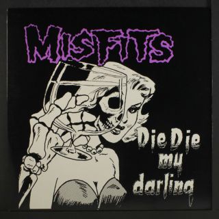 Misfits: Die Die My Darling 12 (close To M -) Punk/new Wave
