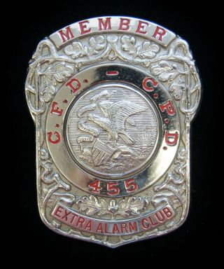 Obsolete Chicago Fire & Police Department Extra Alarm Club Member Badge B5912