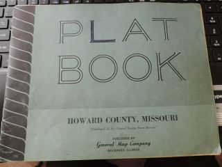 1952 Howard County Missouri Atlas Plat Book Maps Glasgow Fayette & Area