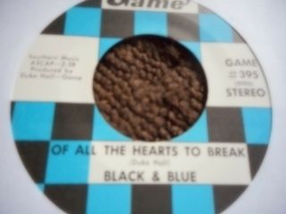 Black & Blue " Of All The Hearts To Break " / " Good Morning " 7 " 45 Northern