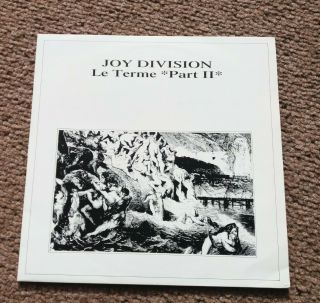 Rare Joy Division Live Bootleg Album Le Terme Part Ii 12 " Vinyl 1985