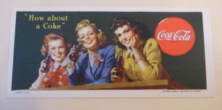 Vintage Coca Cola 1944 Blotter " How About A Coke "