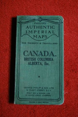 Philips Authentic Imperial Maps For Tourists & Travellers - Canada Sheet 4
