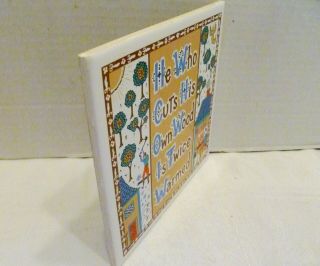 1965 BERGGREN TRAYNOR Ceramic TILE TRIVET He Who Cuts His Own Wood MOTTO 080 2
