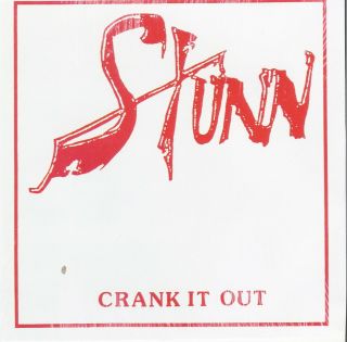 Stunn  Crank It Out  Usa 1983 Lp Private Heavy Metal