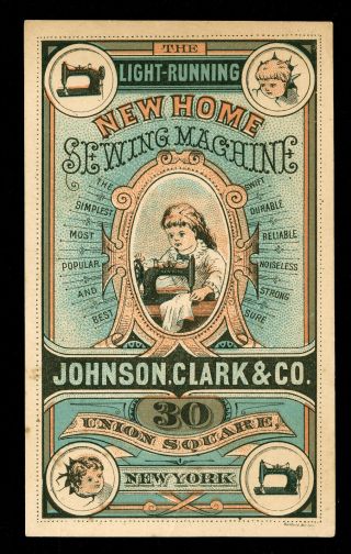 Home Sewing Machine Victorian Advertising Trade Card By Johnson,  Clark & Co.