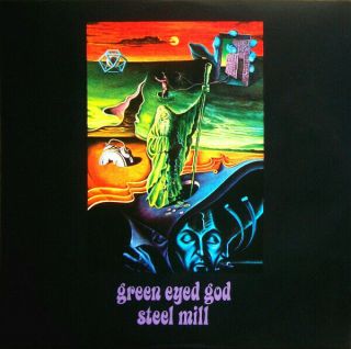 Steel Mill - Green Eyed God Vinyl