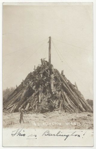 1912 Burlington,  Washington - Real Photo Bonfire 4th Of July,  Vintage Postcard