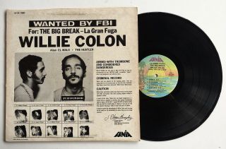 Willie Colon Wanted By Fbi - La Gran Fuga 1970’s Fania 394 Usa Lp Hear