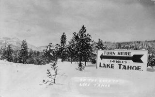 Rppc " Road To Lake Tahoe " Roadside Sign 1930 Tahoe Pines Vintage Photo Postcard
