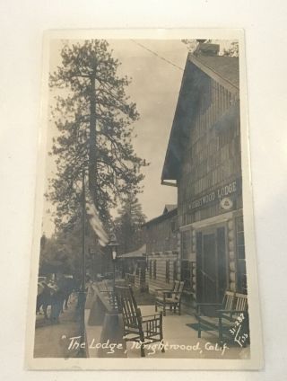 The Lodge,  Wrightwood,  Calif.  California Ca Rppc Real Photo Vintage Postcard