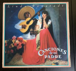 Linda Ronstadt Canciones De Mi Padre Lp 1987 Asylum Elektra Nm Vinyl