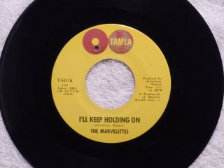 Northern Soul Marvelettes I Ll Keep Holding On/no Time For Tears Tamla 54116 M -